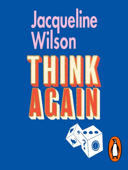 Title details for Think Again by Jacqueline Wilson - Available